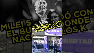 MILEI SE QUEDÓ CON EL BÚNKER DE NÉSTOR Y CRISTINA KIRCHNER fyp paratiargentina [upl. by Alrak]