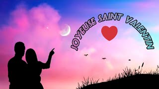 Joyeuse Saint Valentin 🌹Happy Valentines day 🌹 [upl. by Ahsillek]