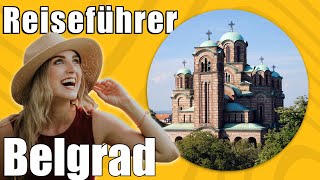 Belgrad  Travel Tipps  Reiseführer Deutsch [upl. by Ranee965]