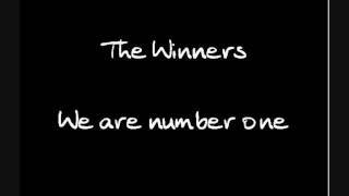 The Winners  We are number one [upl. by Dickinson]