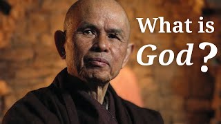 What is God  Teaching by Thich Nhat Hanh [upl. by Ahtreb]