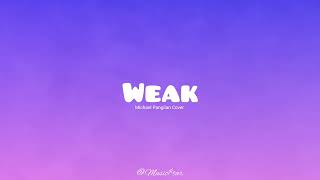 Weak  Cover Michael Pangilinan Music tar [upl. by Croom996]