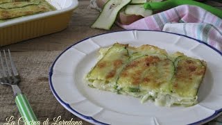 Parmigiana bianca di zucchine [upl. by Sigmund840]