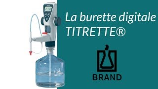 La burette digitale TITRETTE® BRAND® [upl. by Nadnerb]