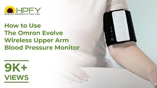 How to Use Omron Evolv Wireless Upper Arm Blood Pressure Monitor [upl. by Wera]