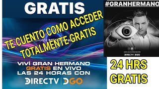 DIRECTIVY GRATIS APP DGO 24 HS DE GRAN HERMANO ARGENTINA 🇦🇷 TE EXPLICO COMO [upl. by Simeon]