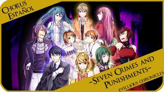 『Vocaloid Cover Español』 Seven Crimes and Punishments 「七つの罪と罰」8人合唱  Chorus Español [upl. by Eenaffit]