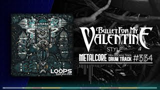 Metalcore Drum Track  Bullet For My Valentine Style  95 bpm [upl. by Yblocaj]