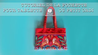 Tutoriel du kit quotpochette pour tablettequot dOdile Bailloeul [upl. by Catto]