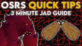 3 Minute Jad Guide  OSRS Quick Tips in 3 Minutes or Less [upl. by Rehpetsirhc610]