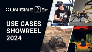 UNIGINE 2 Sim Use Cases Showreel 2024 [upl. by Arihsaj510]