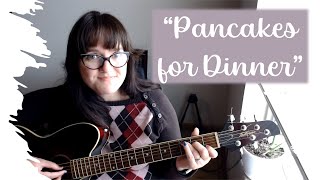 quotPancakes for Dinnerquot  Lizzy McAlpine Cover [upl. by Arjun]