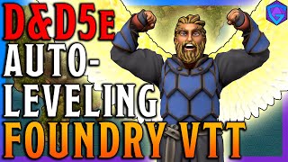 Foundry VTT DnD5e Update 16 Character Leveling Automation Tutorial [upl. by Erminna]