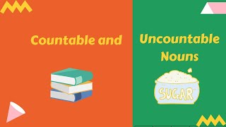 Countable and Uncountable Nouns [upl. by Morganstein]