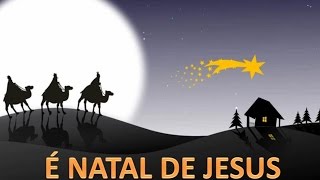 É NATAL DE JESUS [upl. by Baerl]