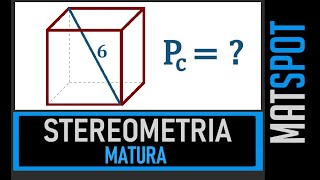 Zadanie maturalne  stereometria  sześcian [upl. by Inglebert]