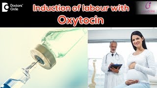 Use of Oxytocin Injection during labor Labor pain amp ContractionDrShashikala Hande of C9 Hospitals [upl. by Lyrradal3]