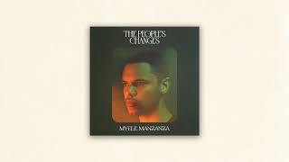 Myele Manzanza  The Peoples Changes Official Audio [upl. by Sedda]