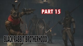 Lies of P Part 15  Black Rabbit Brotherhood Boss [upl. by Esilec]