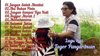 TAGOR PANGARIBUANALBUM HITS jangan salah menilai [upl. by Weitzman]