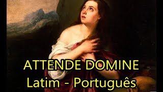 Attende Domine  LEGENDADO PTBR [upl. by Clarine557]