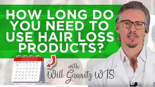 Hair Growth Products  How Long Do You Need To Use Hair Loss Products [upl. by Melisande]