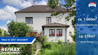 Wohnhaus  2201 Gerasdorf  Viel Platz im Haus und Garten  16583271  REMAX Best [upl. by Nahej347]