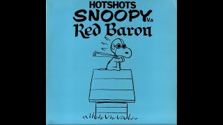 The Hotshots  Snoopy Vs the Red Baron Official Audio [upl. by Binette]