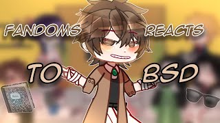 Fandoms Reacts To BSDBungou Stray DogsGCRV [upl. by Gudrin]