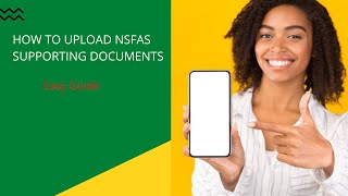 How To Upload NSFAS Supporting Documents  Easy Guide [upl. by Idarb223]