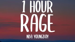 NBA YoungBoy  Rage 1 HOURLyrics [upl. by Constancia]