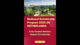 Radboud Scholarship Program 202526 Netherlands Fully Funded [upl. by Isadora]