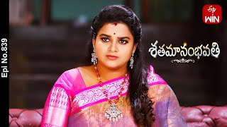 Shatamanam Bhavati  22nd December 2023  Full Episode No 839  ETV Telugu [upl. by Edee]