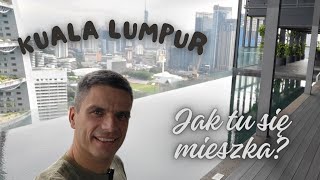 Jak się mieszka w condo w Kuala Lumpur w Malezji [upl. by Aissilem740]