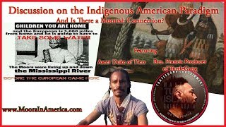 The Indigenous American Paradigm Is There a Moorish Connection TurtleGang amp Aseer Duke of Tiers [upl. by Lladnar117]