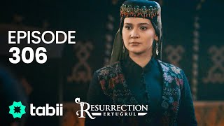 Resurrection Ertuğrul  Episode 306 [upl. by Adnaugal]