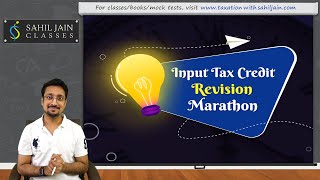 Complete Input Tax Credit in GST  MayNov 2021 [upl. by Allin]