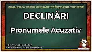 Declinări  Pronumele Acuzativ  Gramatica limbii germane pe înțelesul tuturor [upl. by Hannie]