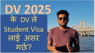 DV 2025 Does DV affect the chance of a US visa DV kasari varne How to apply DV 2025 Nepali [upl. by Sontag]