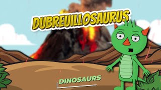 Dubreuillosaurus 🦖🌴 DINOSAURS 🌴🦖 [upl. by Etnuahs]