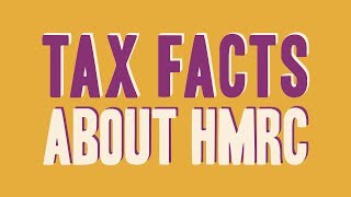 Tax Facts About HMRC [upl. by Kayley]