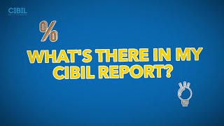 Whats in my CIBIL Report  TransUnion CIBIL Credit Education TarakkiKiTaiyaari [upl. by Hubie]