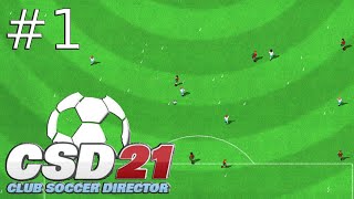 Club Soccer Director 2021 1 [upl. by Ahsieket]