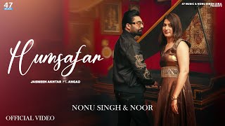 HAMSAFAR PRE WEDDING SONG  NONU SINGH ZIRA amp NOOR  JASMEEN AKHTAR  ANGAD [upl. by Ellenahs751]