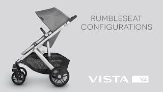 UPPAbaby Vista V2  RumbleSeat V2 Configurations [upl. by Kanter]