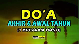 Doa Akhir dan Awal Tahun Hijriah Lengkap [upl. by Feil]