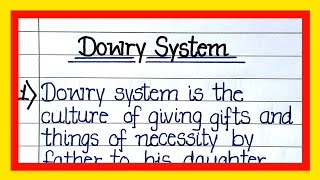 Dowry system essay in English20 Lines essay on Dowry systemEssay on Dowry system dowrysystem [upl. by Ajak503]