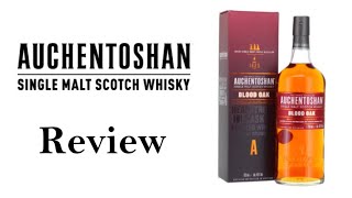 Auchentoshan Blood oak  review [upl. by Elon613]