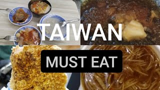 FOODS TO TRY WHEN IN TAIWAN Part 1 [upl. by Emiolhs908]