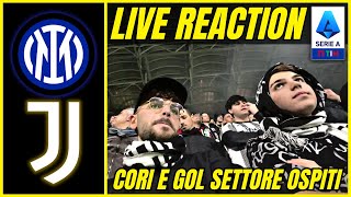 😭 SCONFITTI… INTER  JUVENTUS 10  SETTORE OSPITI SAN SIRO REACTION [upl. by Harrak]